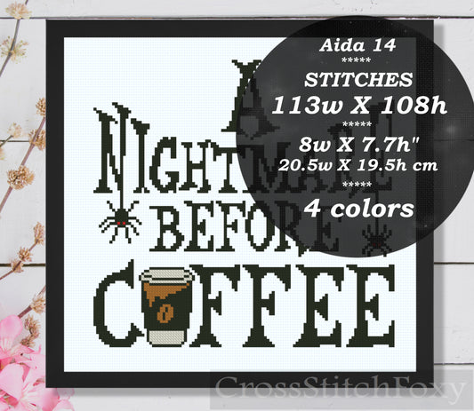 Coffee cross stitch pattern Nightmare before coffee