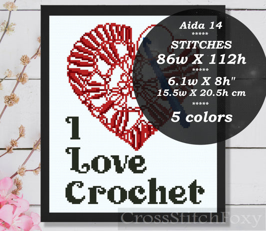 I Love Crochet Heart Quote Cross Stitch Pattern