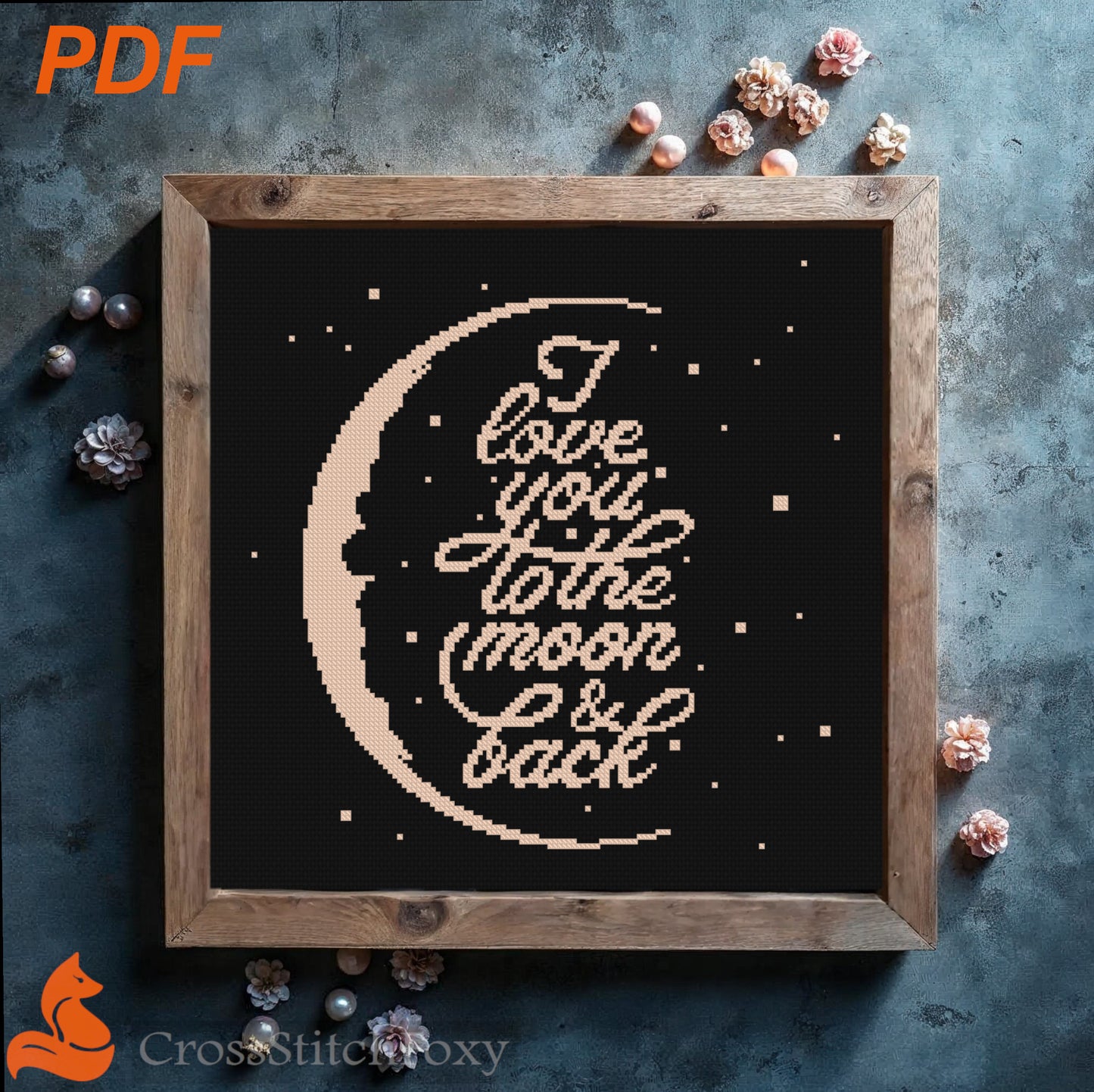 I Love You To The Moon And Back cross stitch pattern