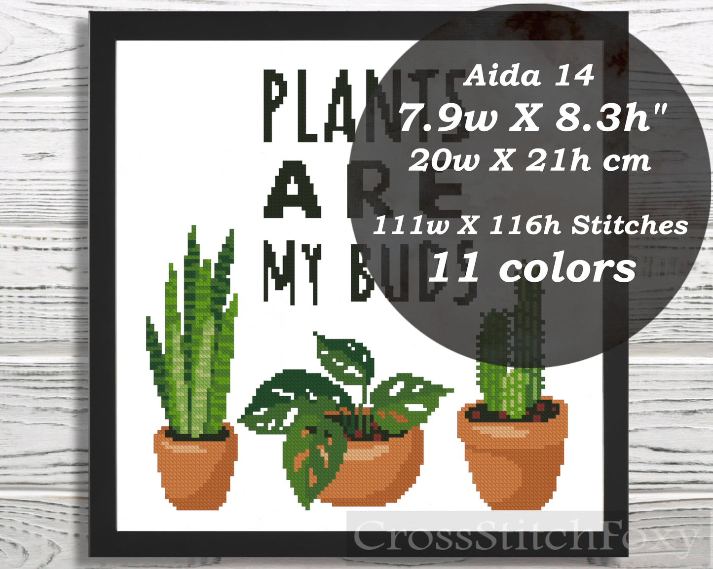 Plants Are My Buds cross stitch pattern