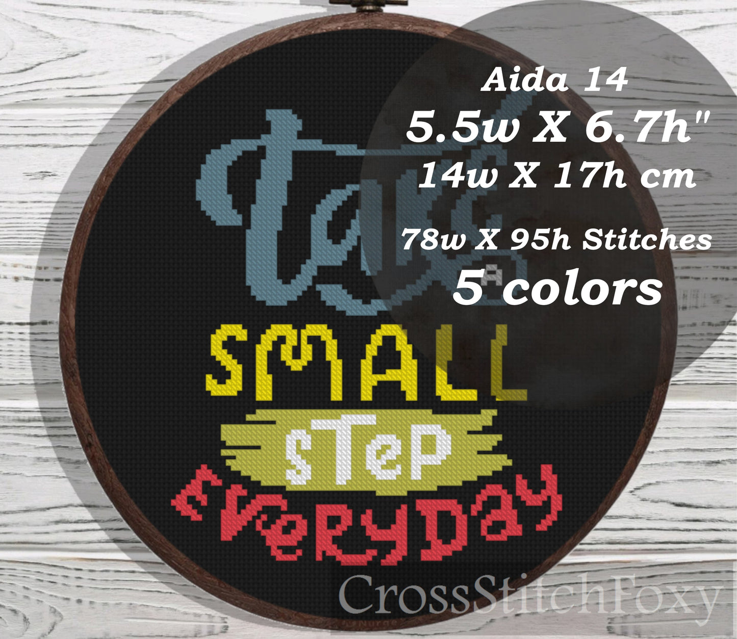 Take a Small Step Everyday cross stitch pattern