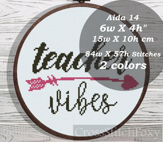 Teacher Vibes cross stitch pattern