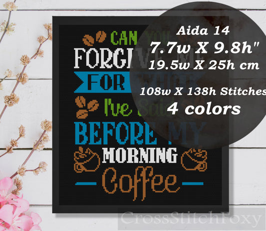 Coffee Funny Quote Cross Stitch Pattern
