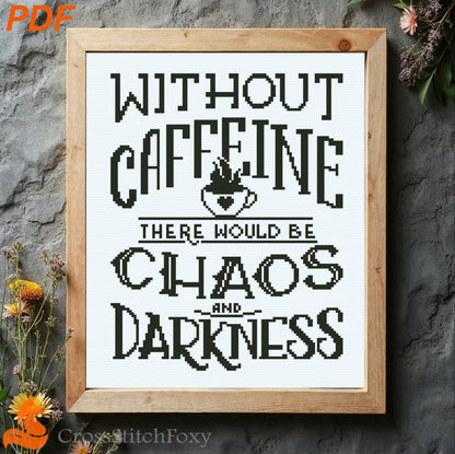 Caffeine Quote cross stitch pattern