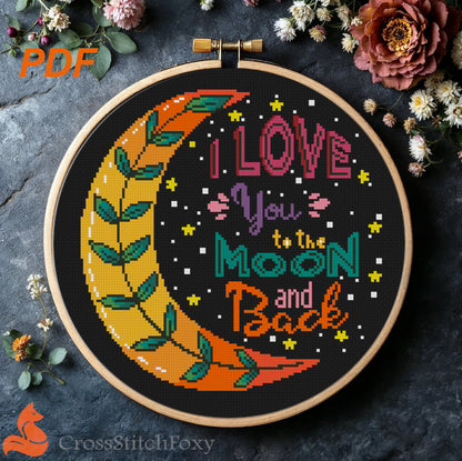 I Love You To The Moon And Back cross stitch pattern