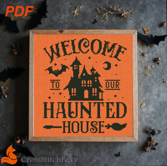 Halloween Welcome To Our Haunted House cross stitch pattern