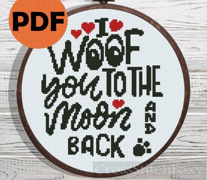 I Woof You To The Moon And Back cross stitch pattern