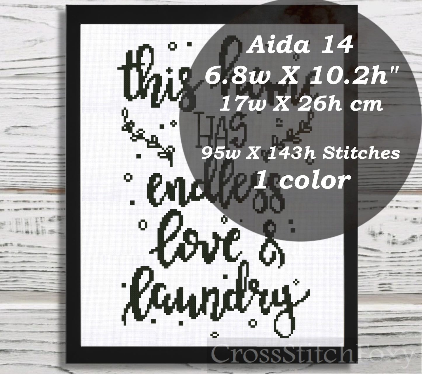 This Home Has Endless Love And Laundry cross stitch pattern