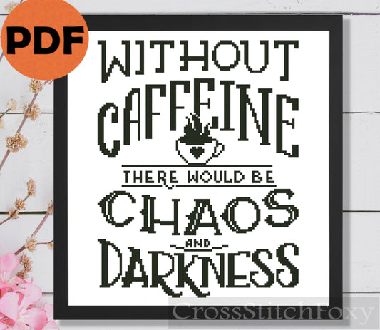 Caffeine Quote cross stitch pattern