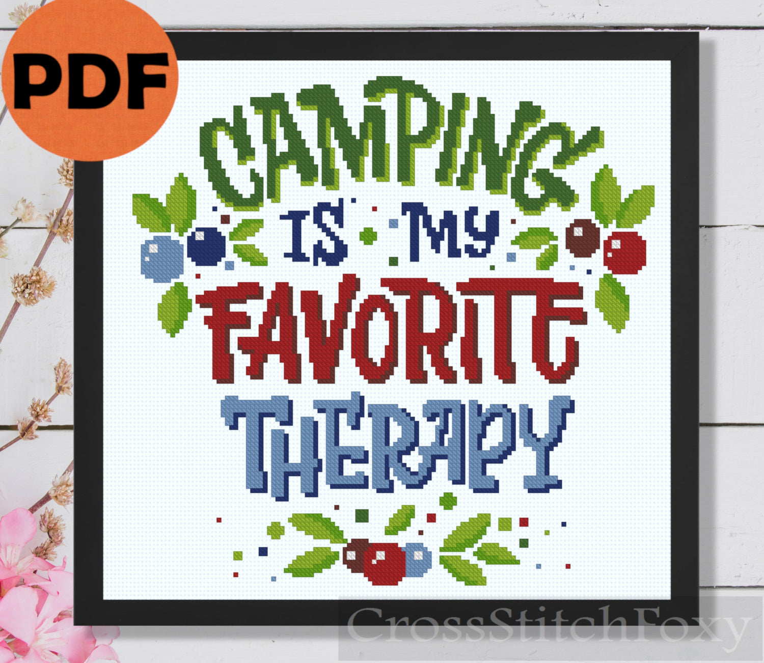 Camping Is My Therapy Cross Stitch Pattern US-UK spelling