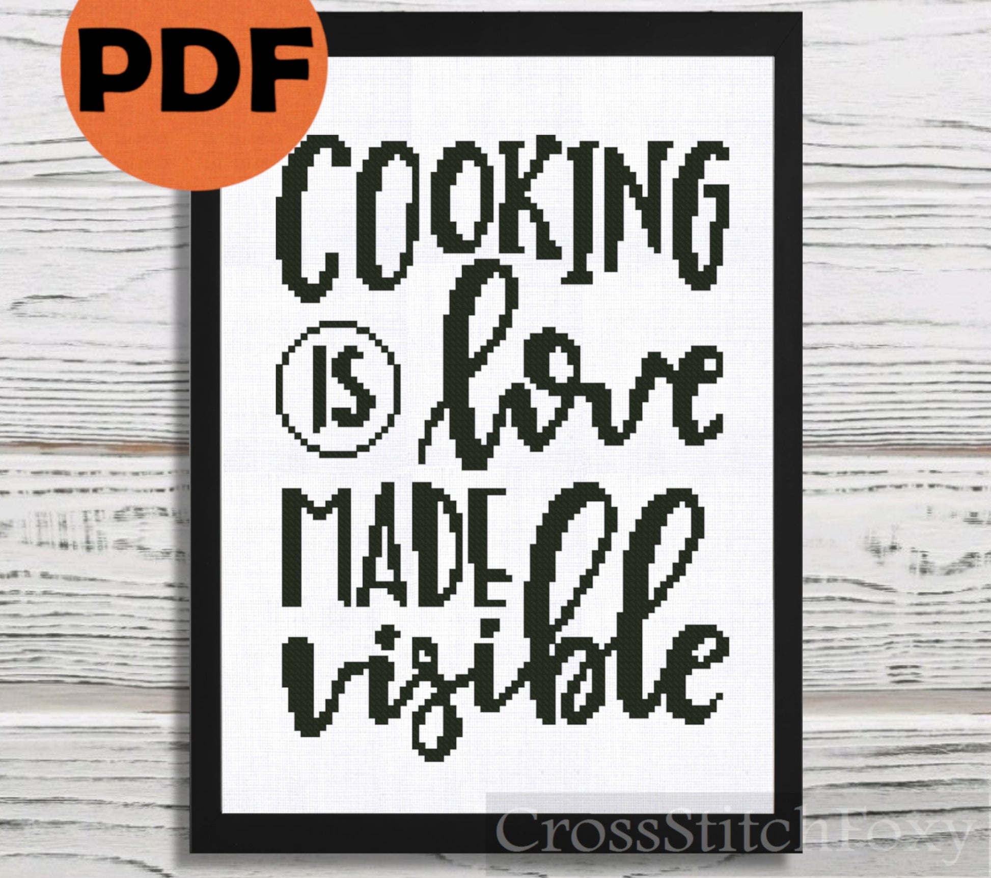 Cooking Is Love Made Visible cross stitch pattern