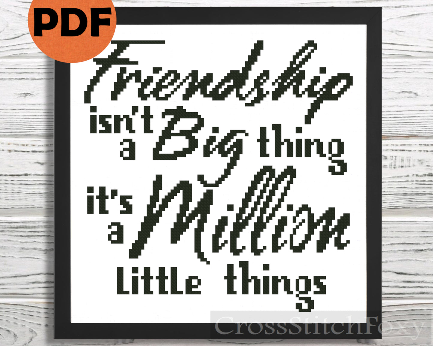 Friendship Quote cross stitch pattern