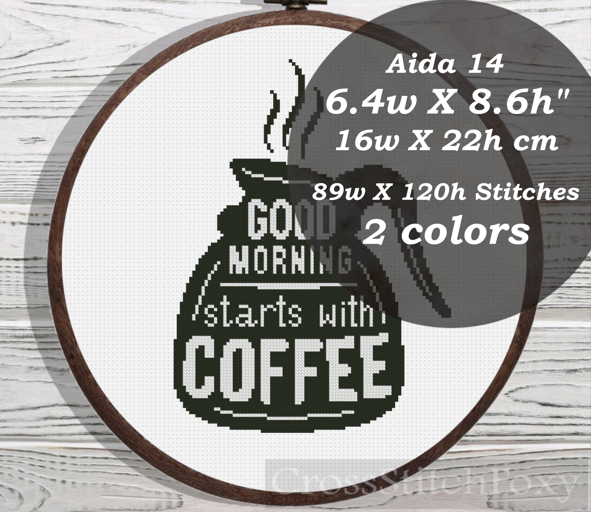 Good Morning Starts With Coffee cross stitch pattern