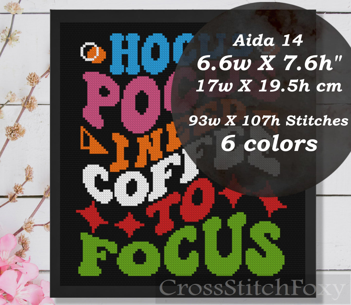 Hocus Pocus I Need Coffee To Focus Cross Stitch Pattern