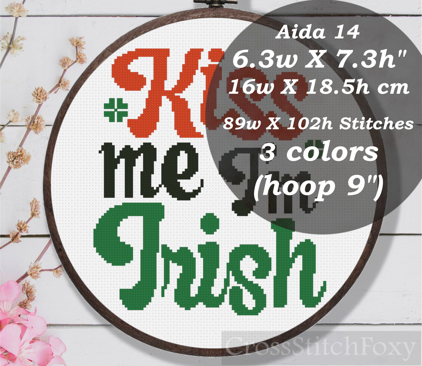 Kiss Me I'm Irish cross stitch pattern