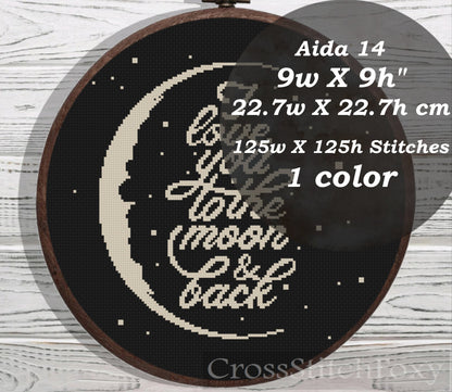 I Love You To The Moon And Back cross stitch pattern