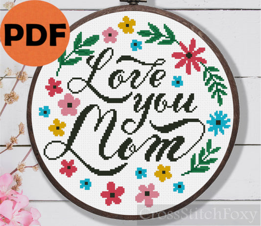 Mother's Day Lettering Love You Mom Cross Stitch Pattern