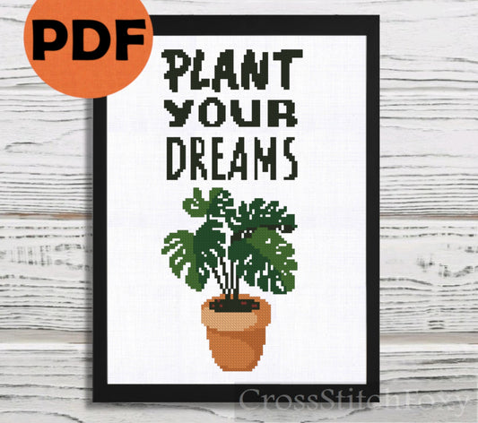 Plant Your Dreams cross stitch pattern