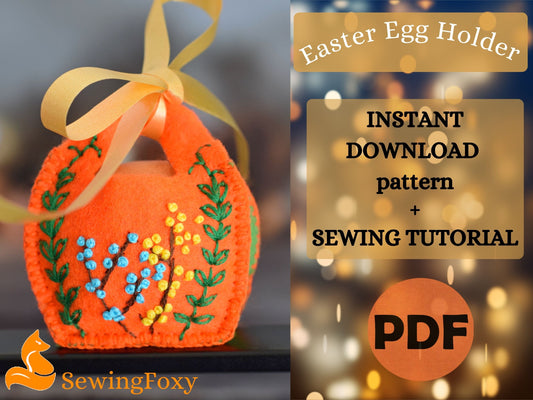 Easter Egg Holder Sewing Pattern Felt