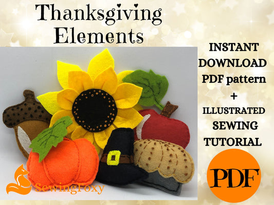 Thanksgiving Felt Decor Elements Sewing Patterns