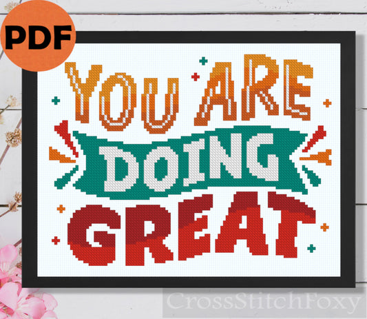 You Are Doing Great inspiring quote easy cross stitch pattern